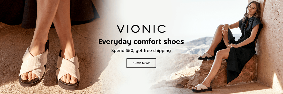 VIONIC - everyday comfort shoes - spend $50 get free shipping - shop now
